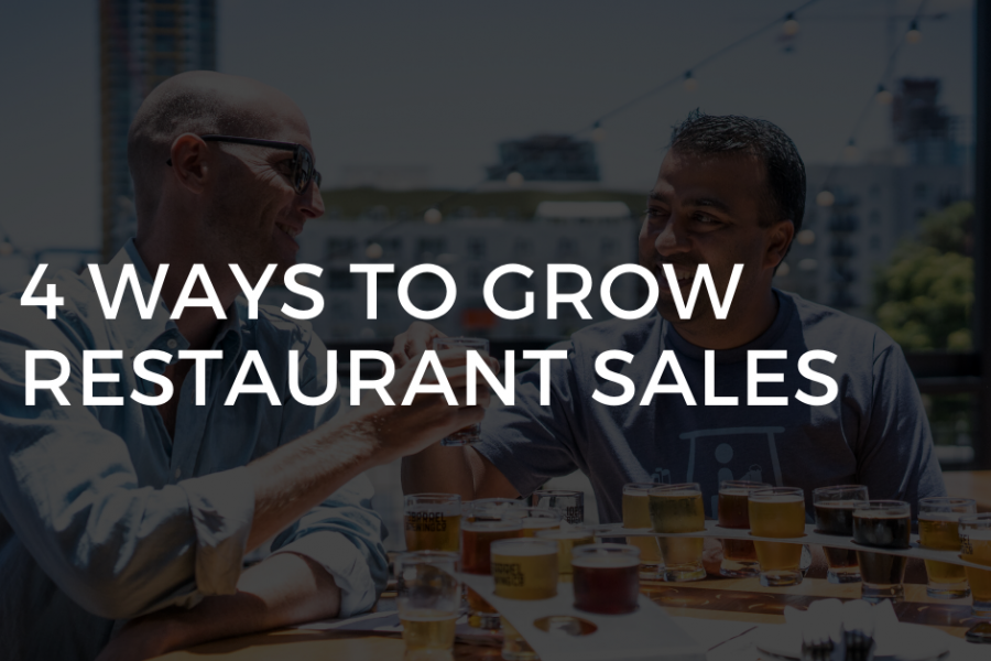 4 ways to grow restaurant sales