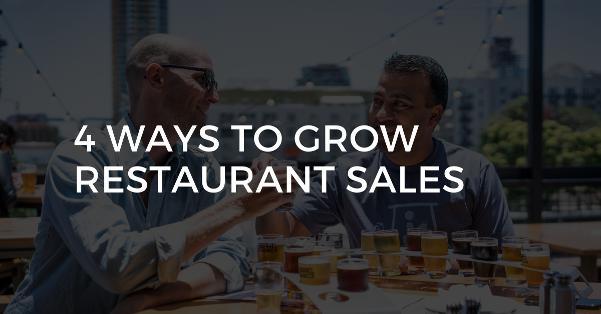 4 Ways to Grow Restaurant Sales