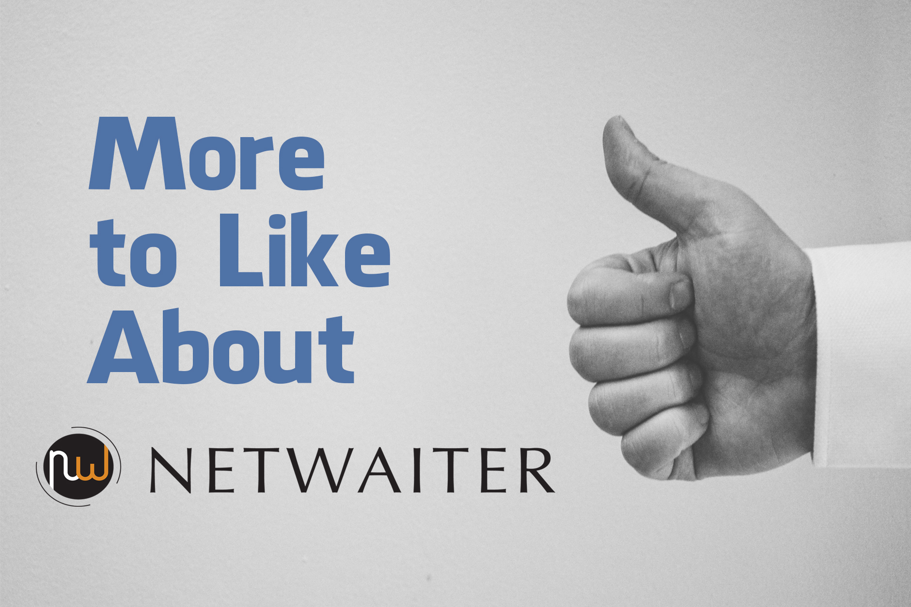 NetWaiter Broadcast Hub: More to Like About NetWaiter