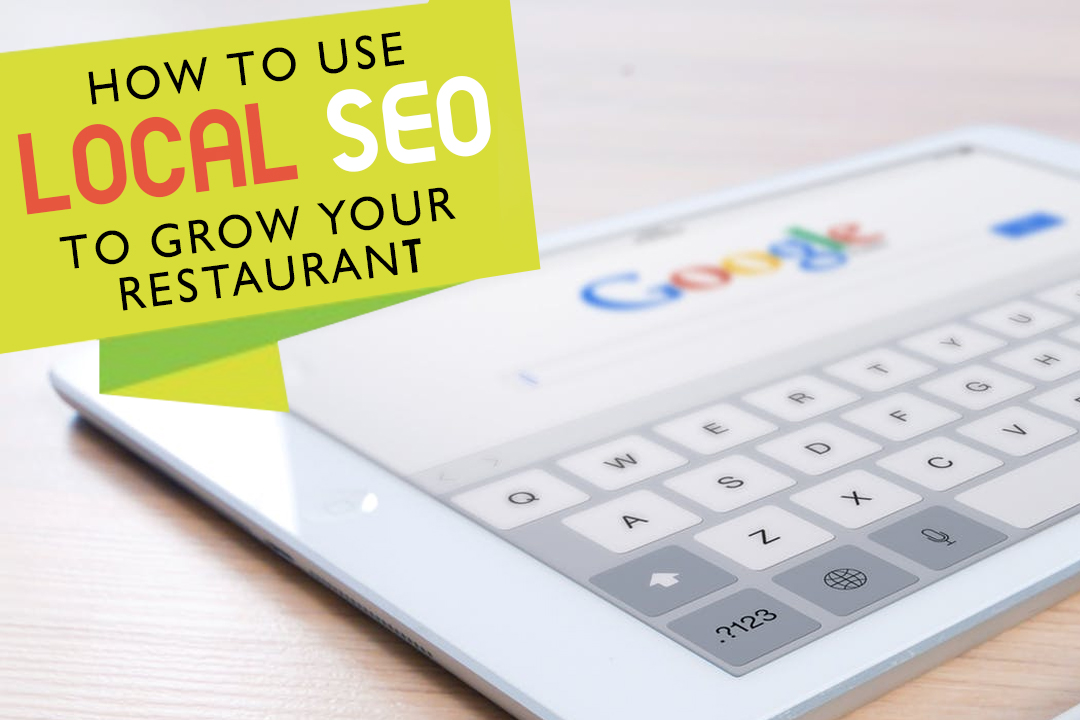 SEO For Restaurants: A Guide To Local SEO